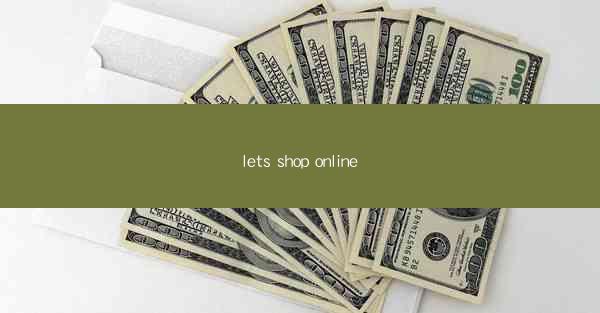 lets shop online