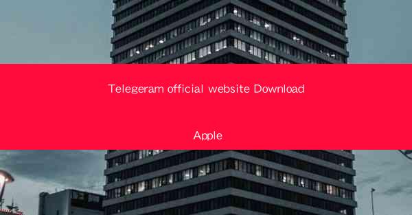 Telegeram official website Download Apple
