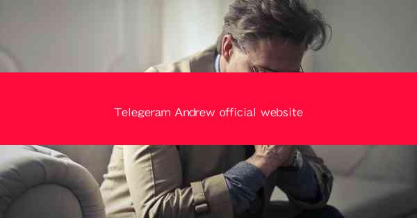 Telegeram Andrew official website