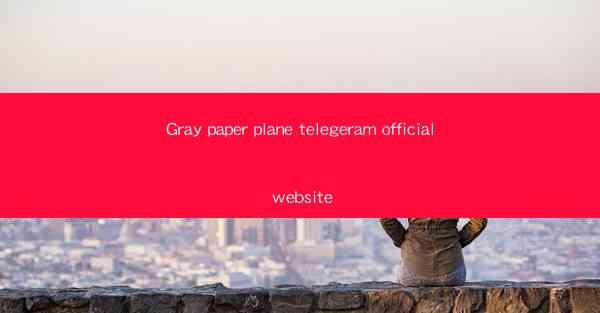 Gray paper plane telegeram official website