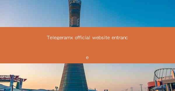 Telegeramx official website entrance