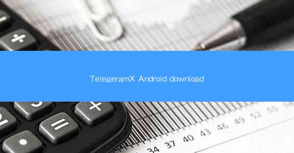 TelegeramX Android download