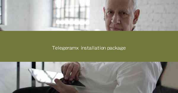 Telegeramx installation package